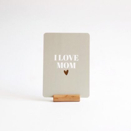 Ansichtkaart I love Mom
