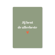Jij bent de allerbeste