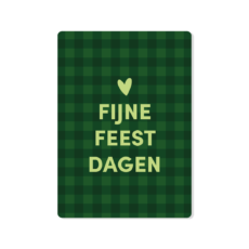 Een groene kaart met afgeronde hoeken en ruitjes met de tekst fijne feestdagen en een hartje