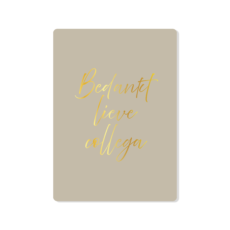 Beige kaart met afgeronde hoeken en in het goud de tekst Bedankt lieve collega
