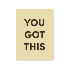 Lichtgele ansichtkaart met in bruin de tekst You got this